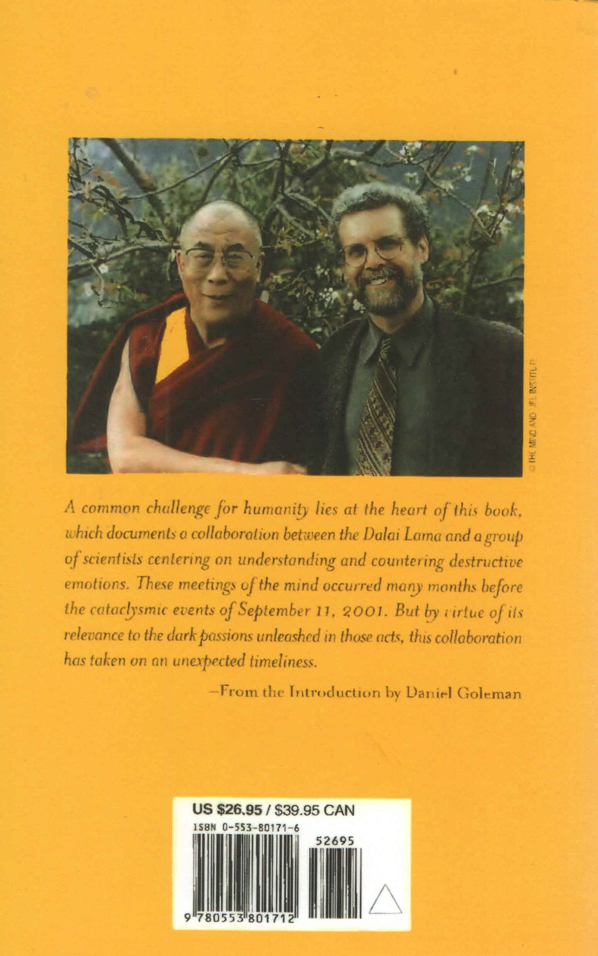 Destructive Emotions : A Scientific Dialogue with the Dalai Lama on How can we Overcome Them?