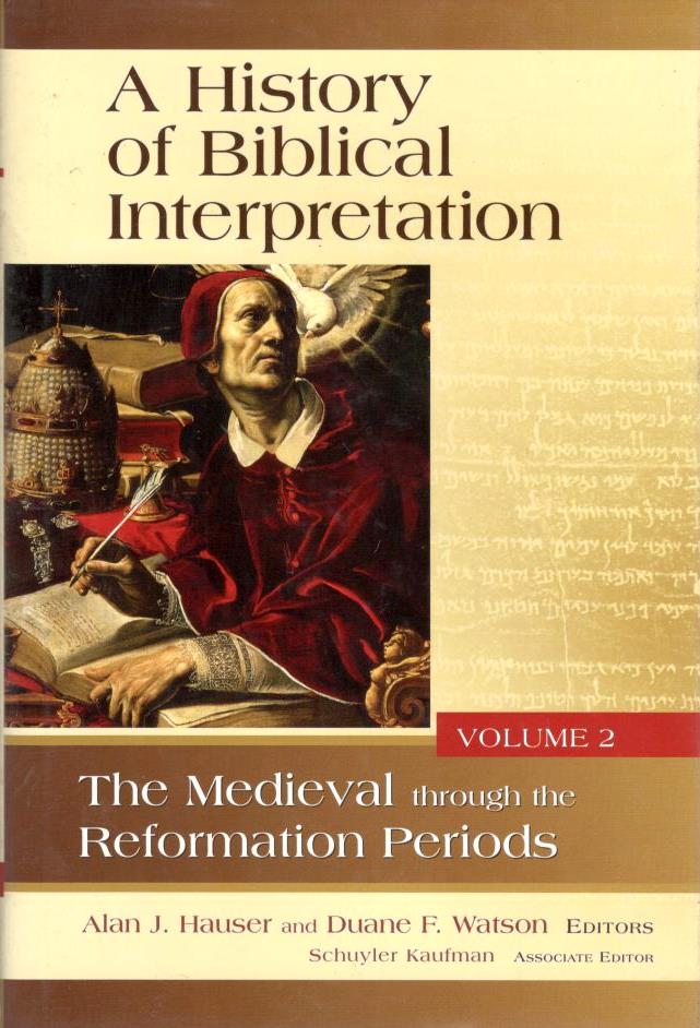 A History of Biblical Interpretation (Vol. 2)