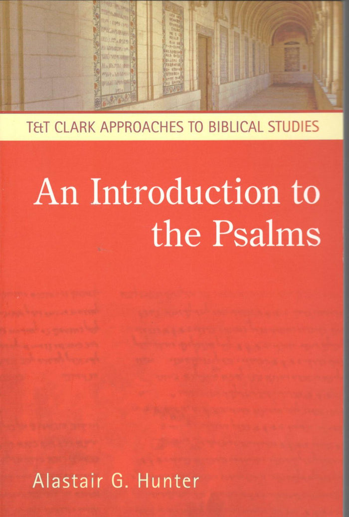 An Introduction to the Psalms