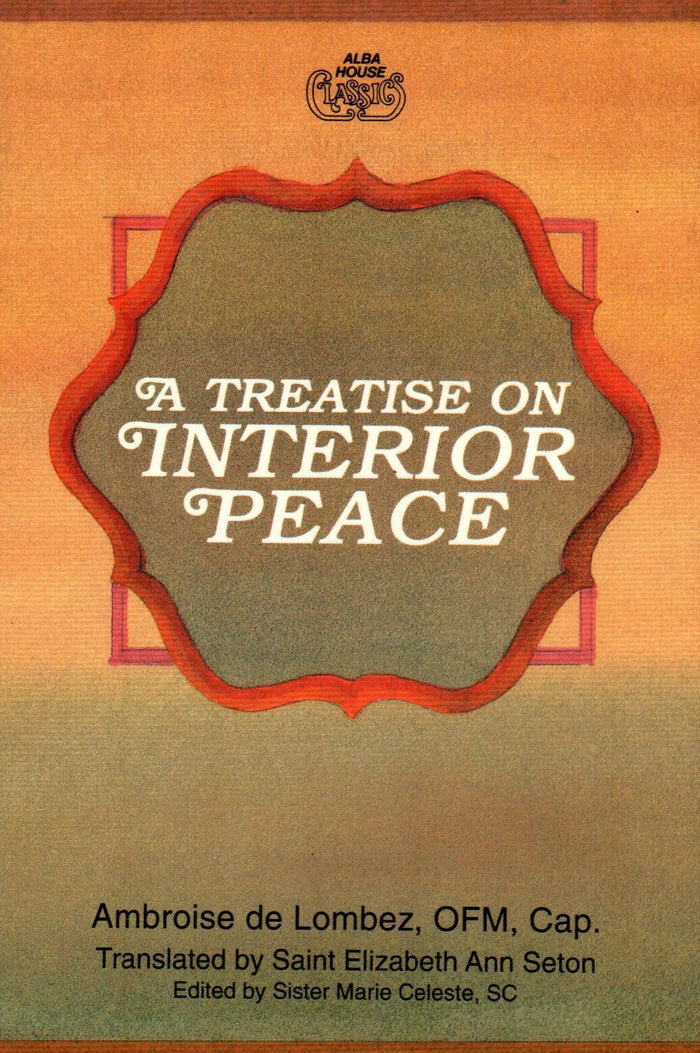 A Treatise on Interior Peace