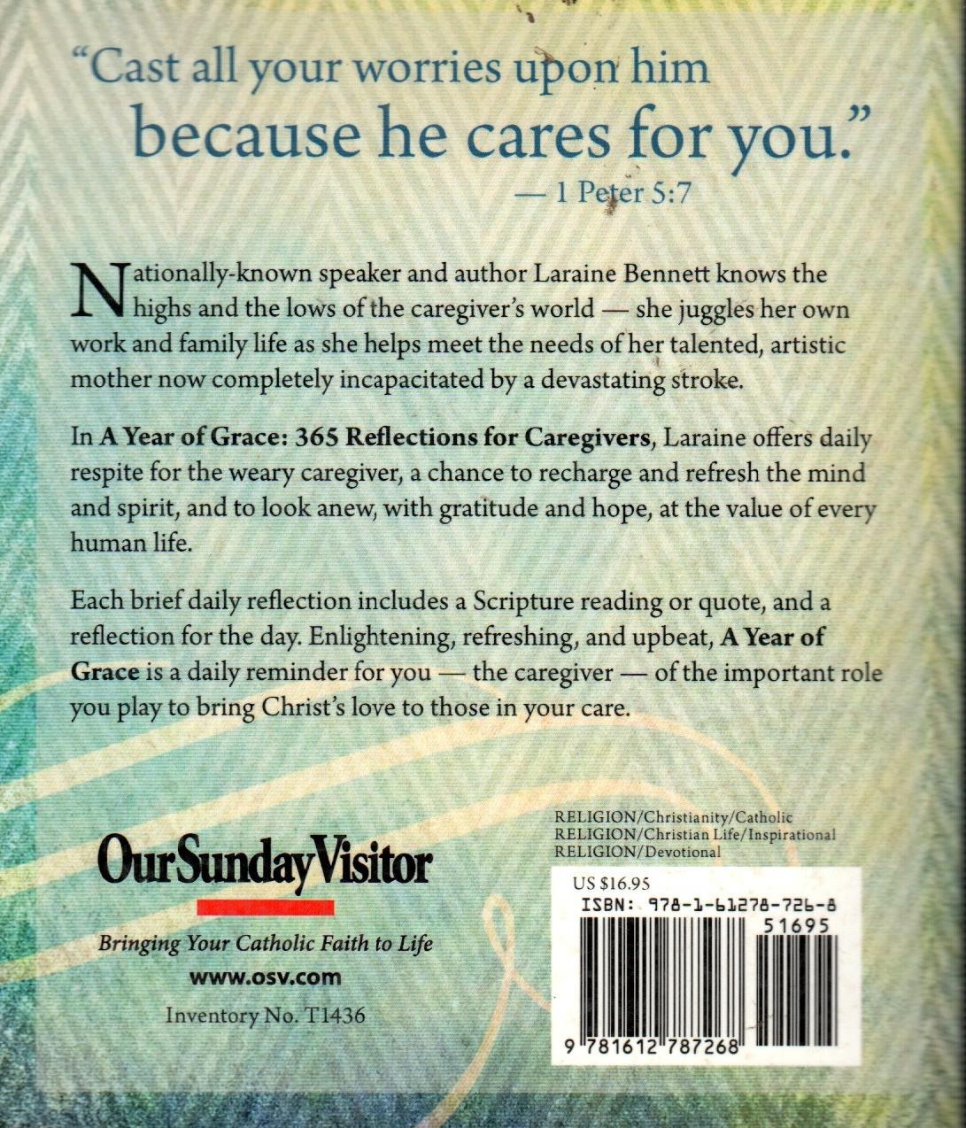 A Year of Grace : 365 Reflections for Caregivers