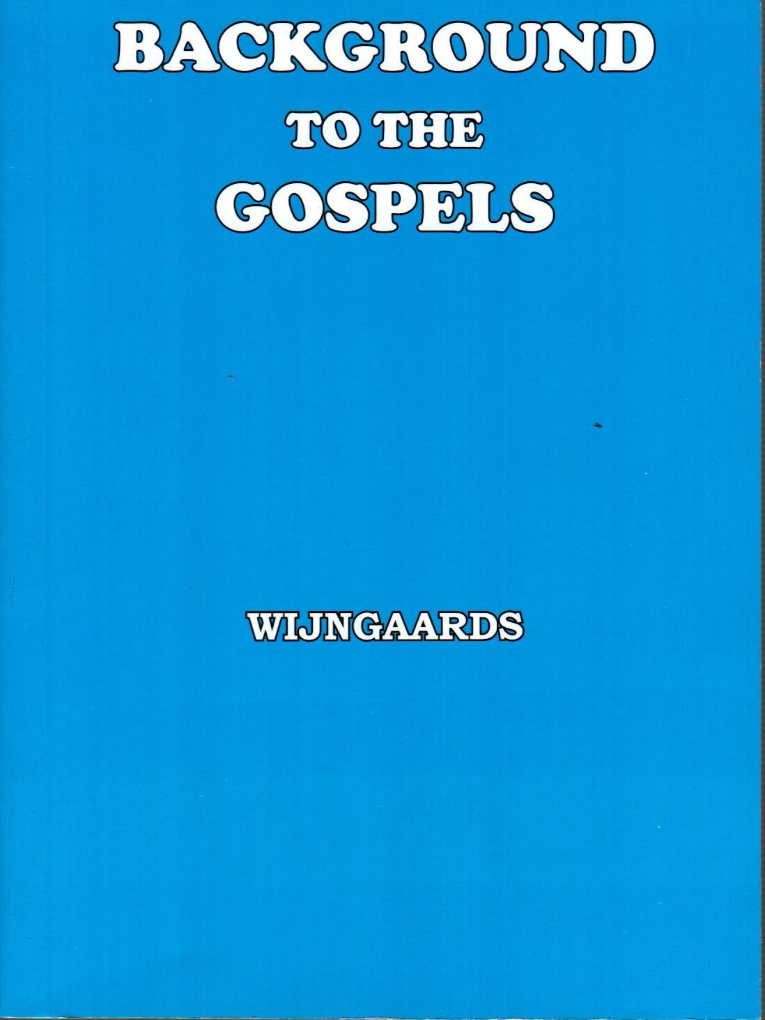 Background To The Gospels