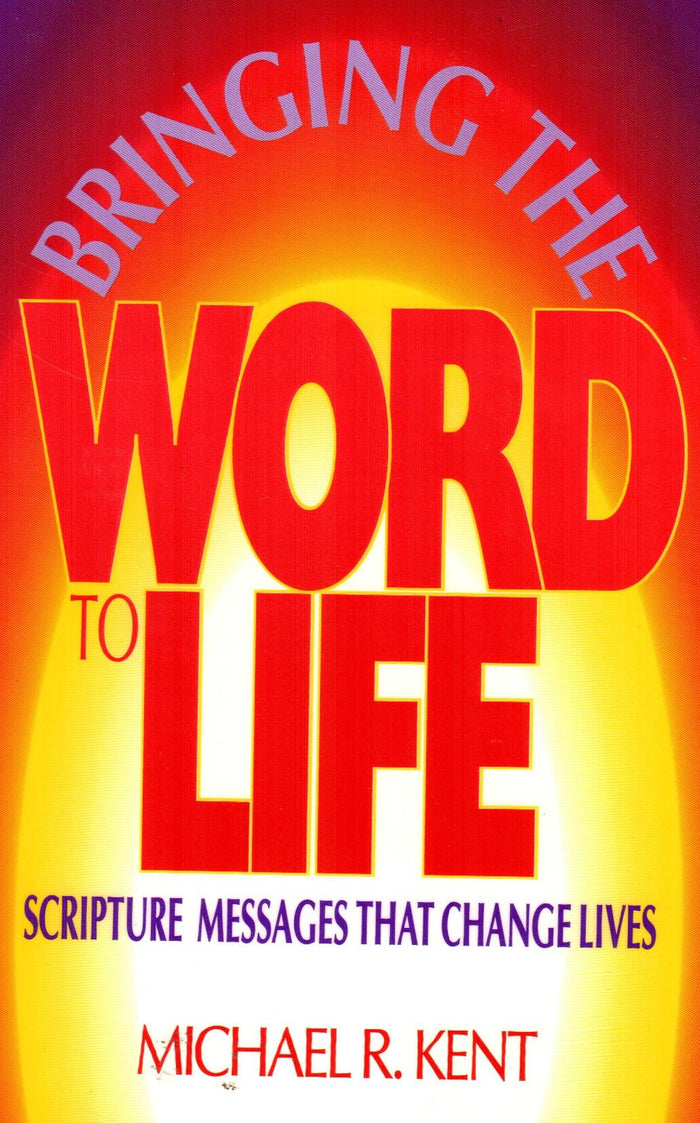 Bringing the Word to Life