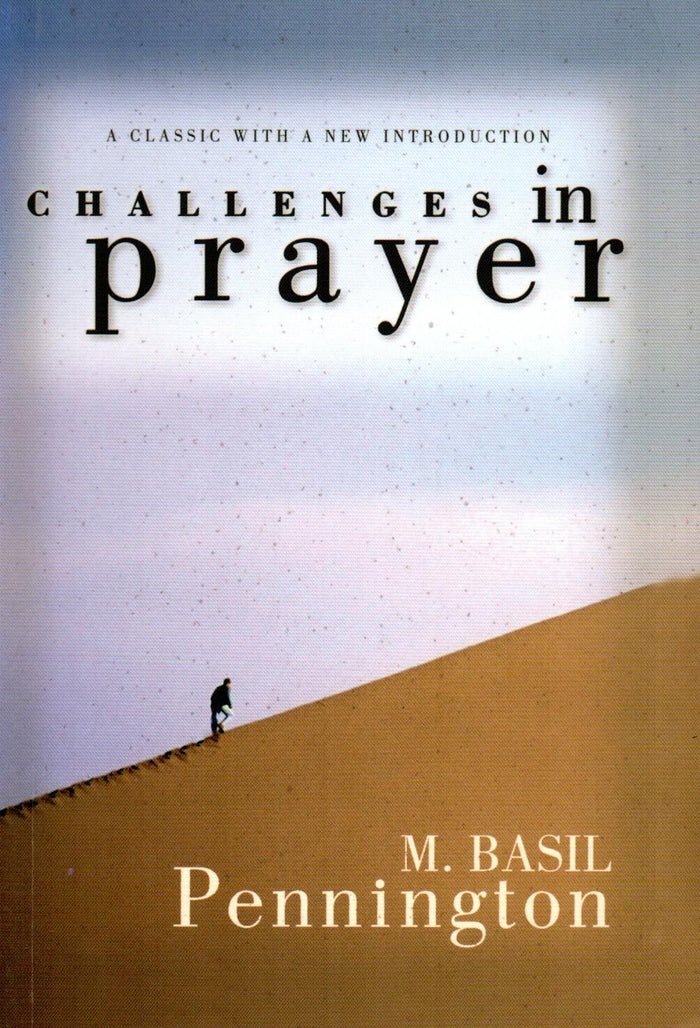 Challenges in Prayer