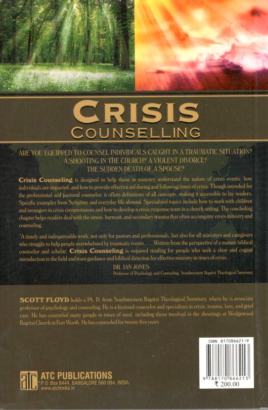 Crisis Counselling: A Guide for Pastors & Professionals