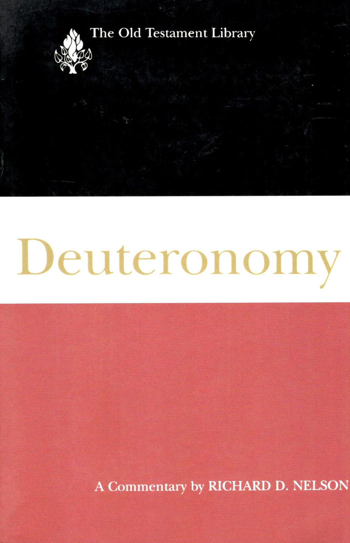 Deuteronomy : The Old Testament Library