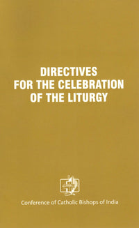 Directives for the Celebration of the Liturgy