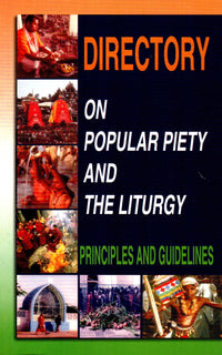 Directory on Popular Piety and the Liturgy