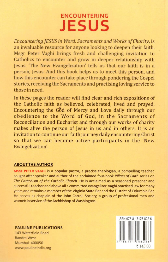 Encountering Jesus: in Word Sacraments and Works of Charity