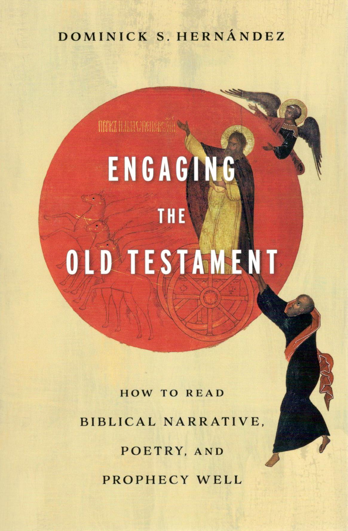 Engaging the Old Testament