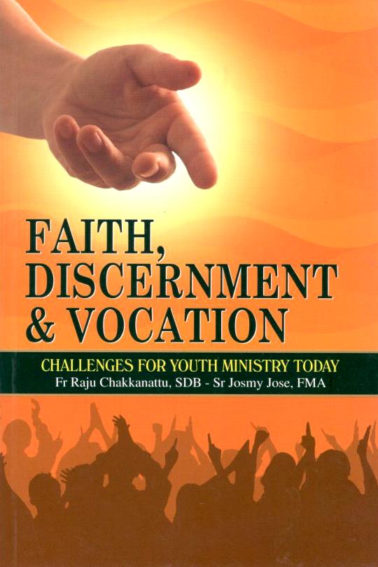 Faith, Discernment & Vocation