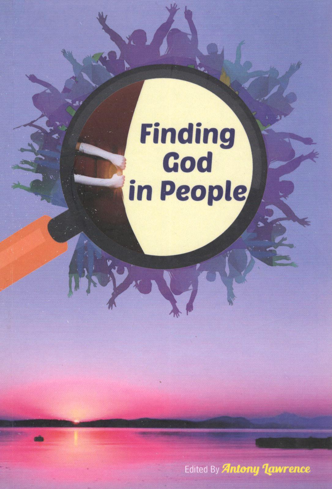 Finding God in People