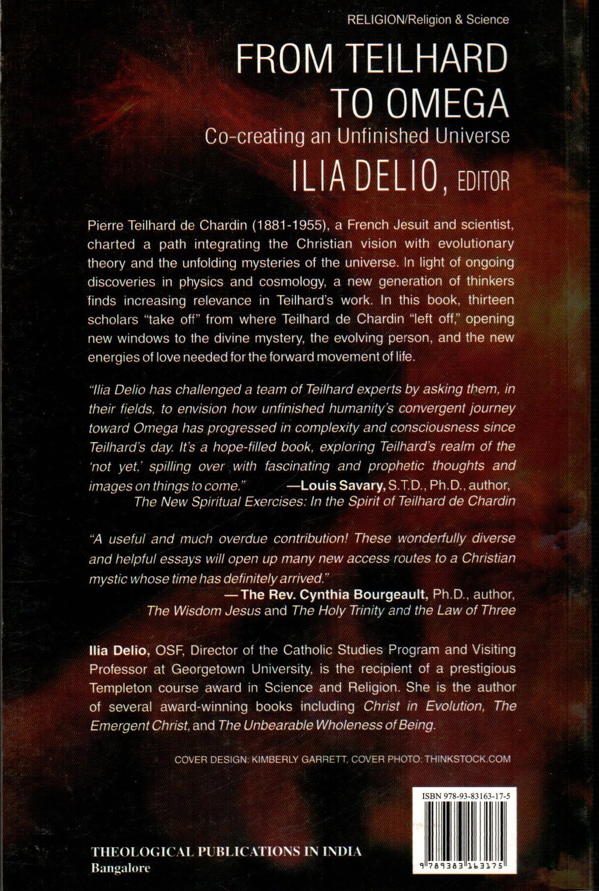 From Teilhard to Omega : Co-Creating an Unfinished Universe