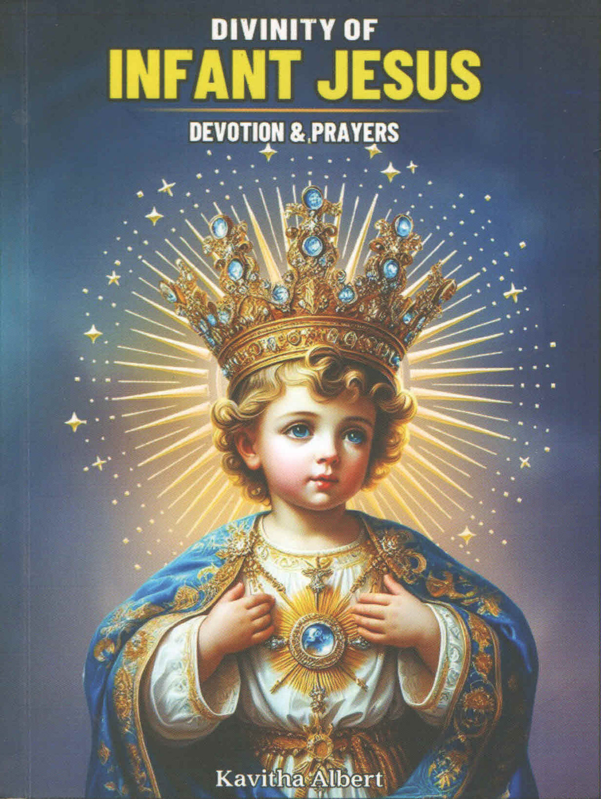 Divinity of Infant Jesus Devotion & Prayers