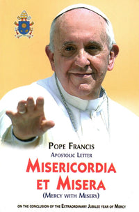 Apostolic Letter : Misericordia ET Misera ( Mercy with Misery)