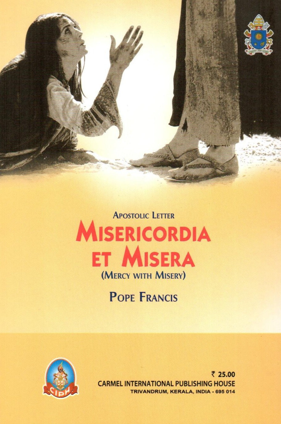 Apostolic Letter : Misericordia ET Misera ( Mercy with Misery)