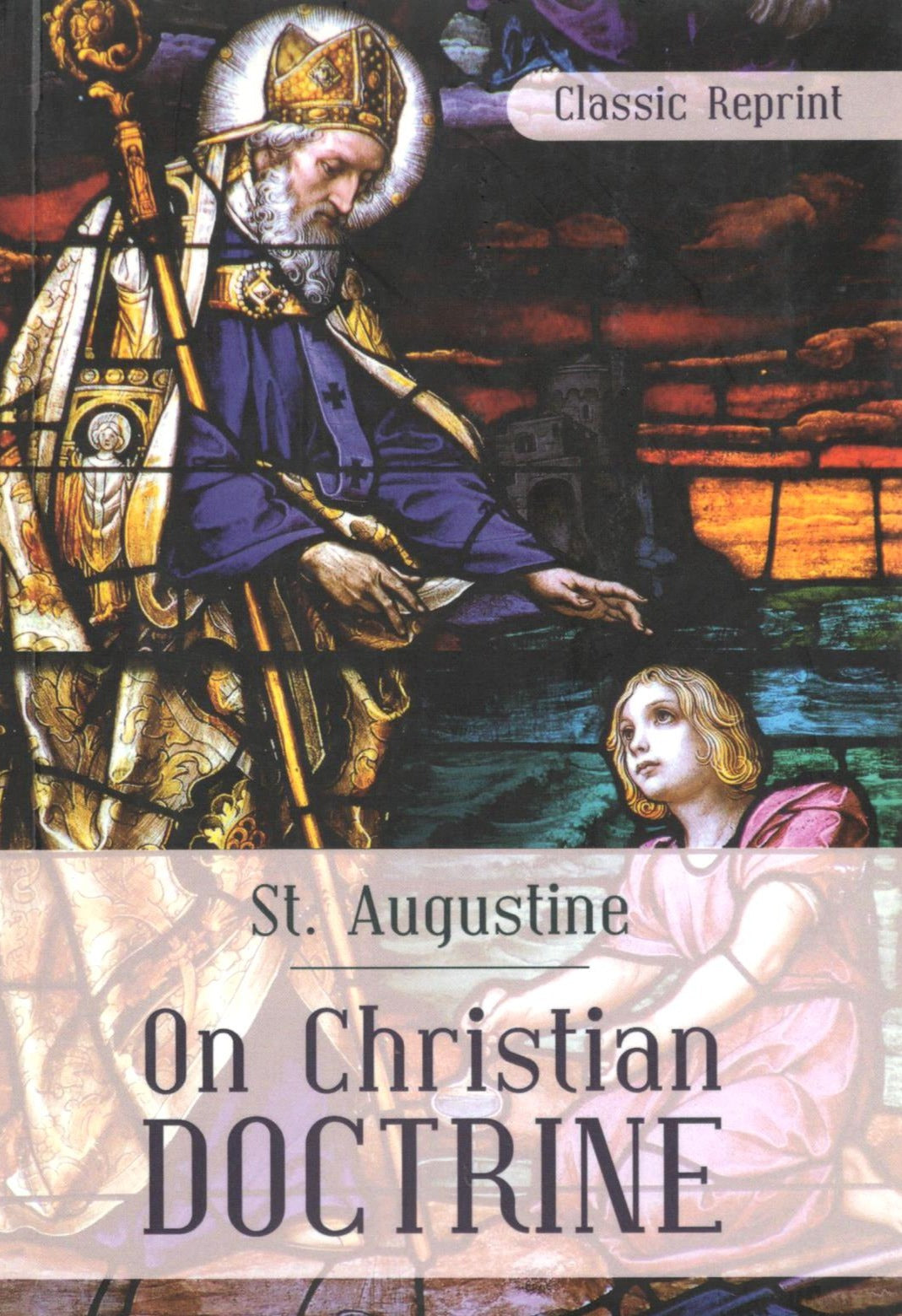 St. Augustine On Christian Doctrine