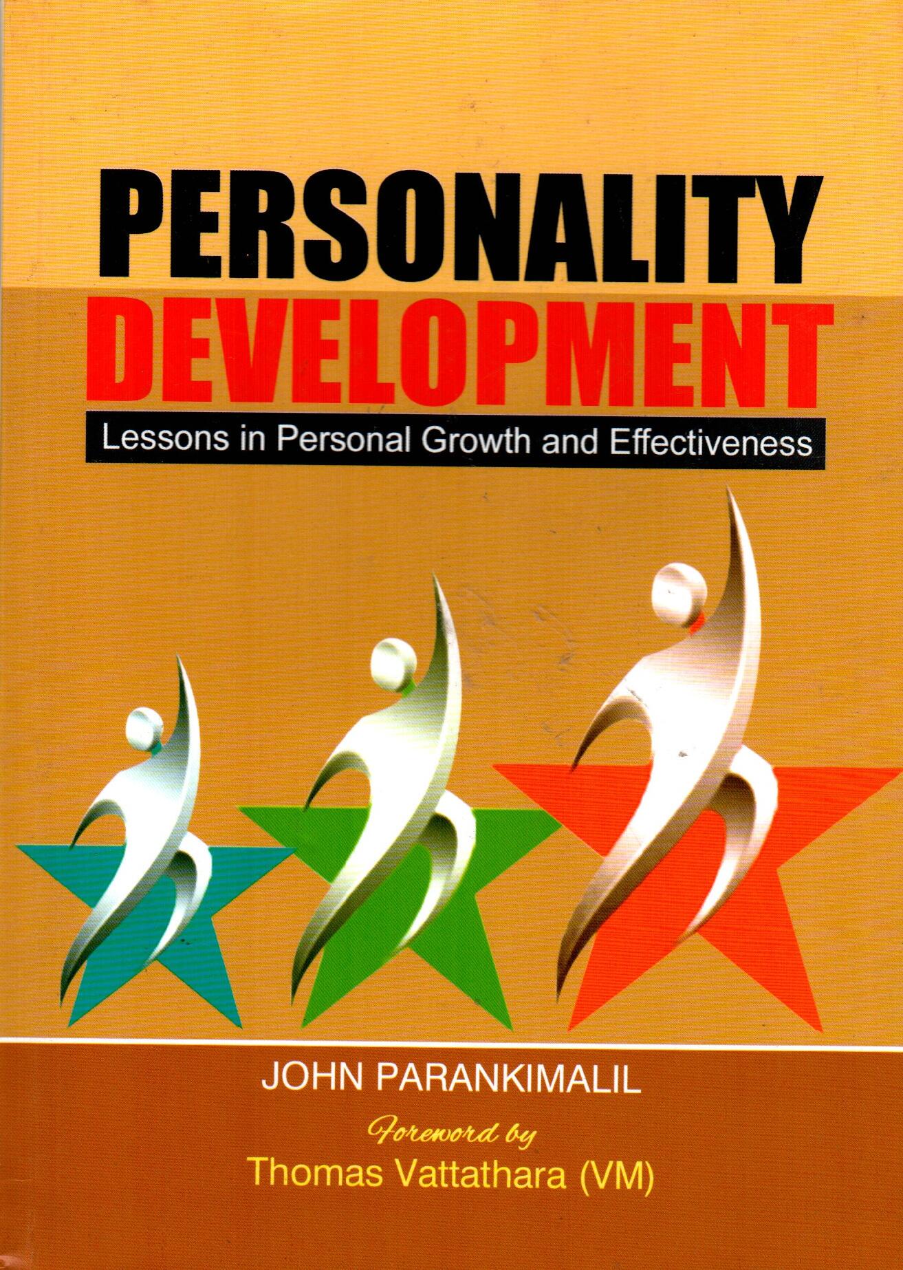 Personality Development : Lessons in Personal Growth and