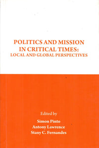 Politics and Mission In Critical Times