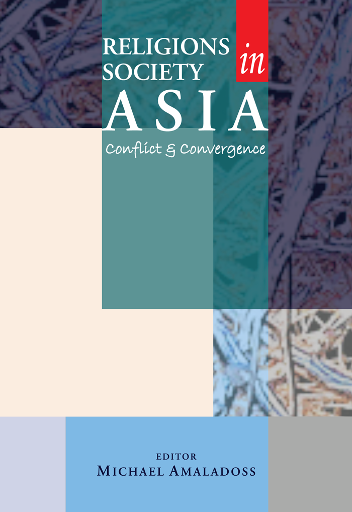 Religions Society in Asia: Conflict & Convergence