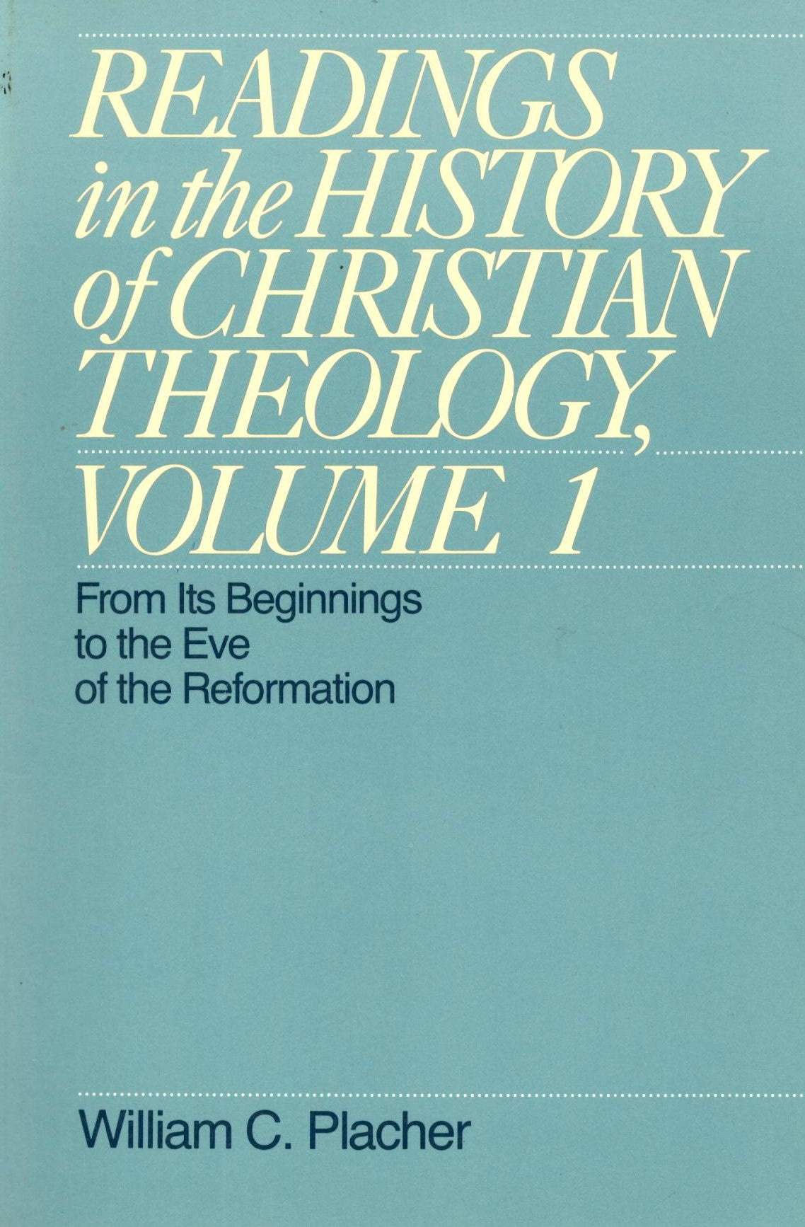 Readings in the History of Christian Theology (Vol. 1) – St Pauls India