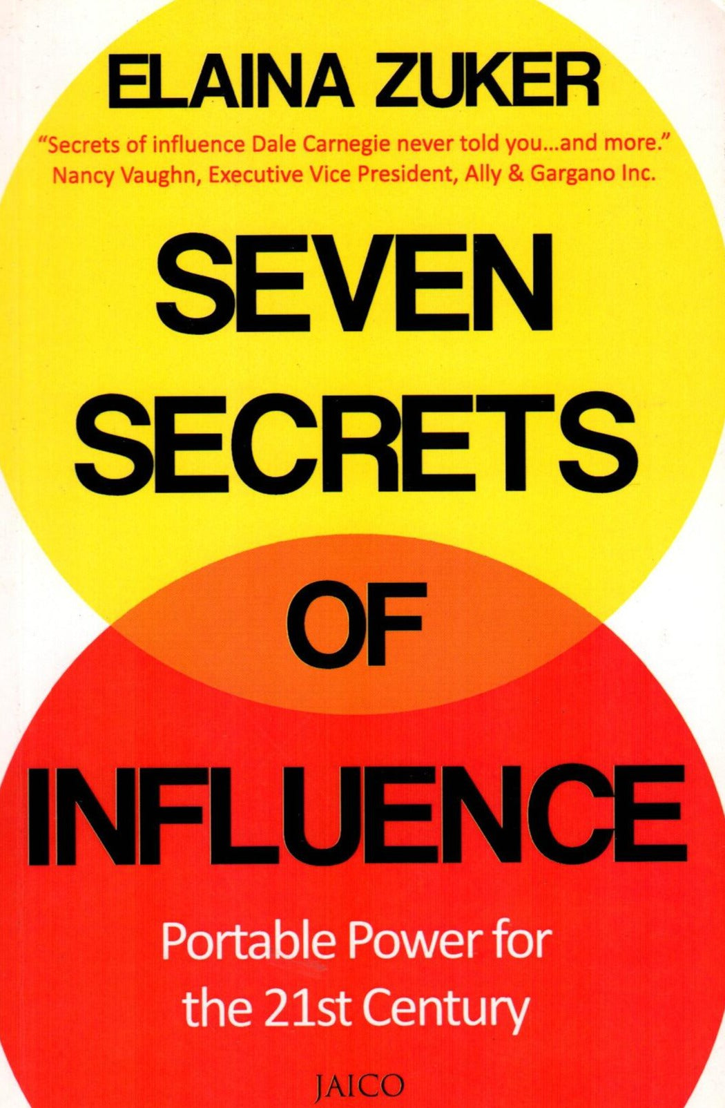 Seven Secrets of Influence
