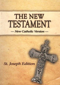 St. Joseph Edition - The New Testament : New Catholic Version