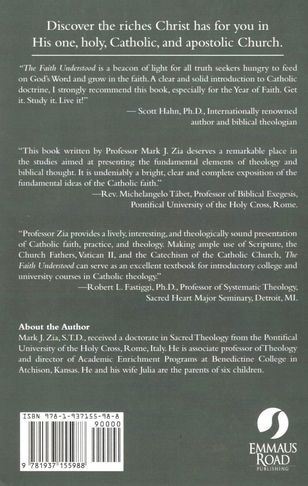The Faith Understood: An Introduction to Catholic Theology
