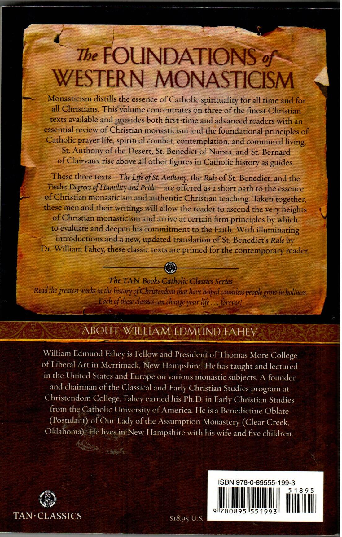 The Foundations of Western Monasticism