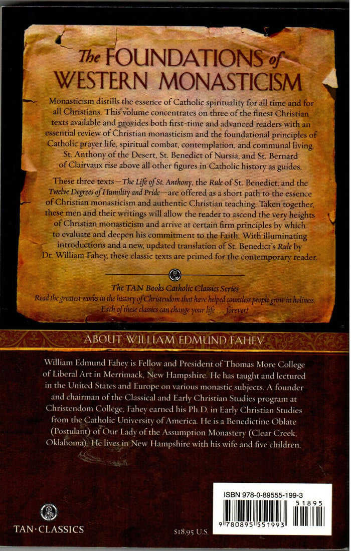 The Foundations of Western Monasticism