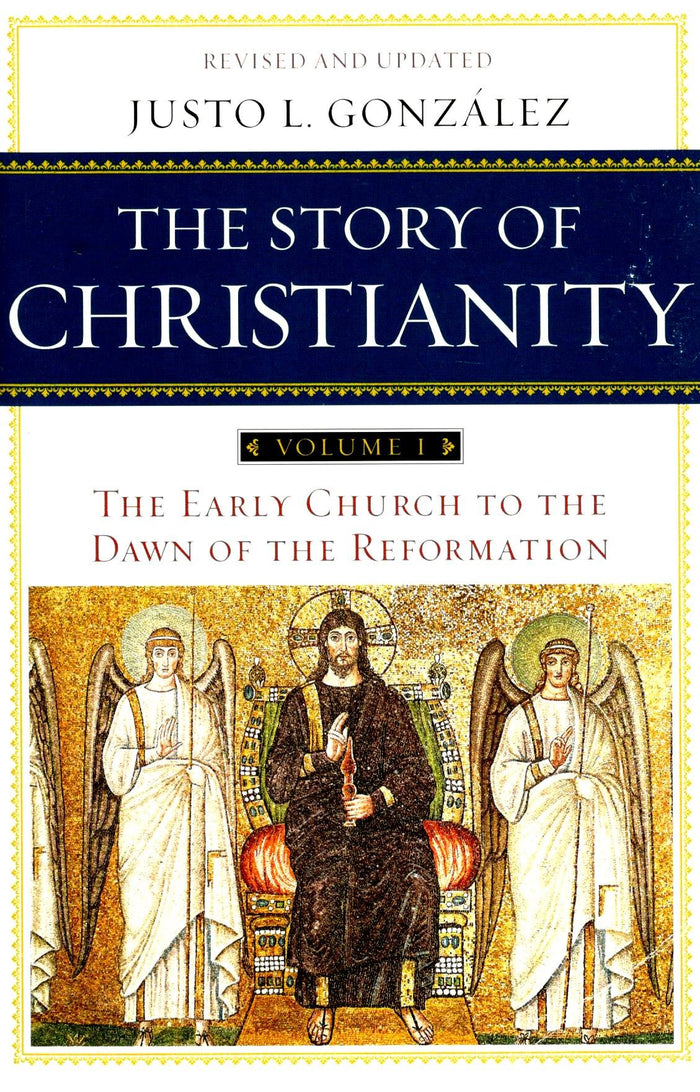 Story of Christianity (Vol. 1)
