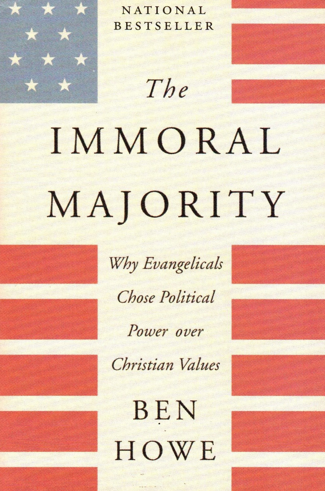 The Immoral Majority