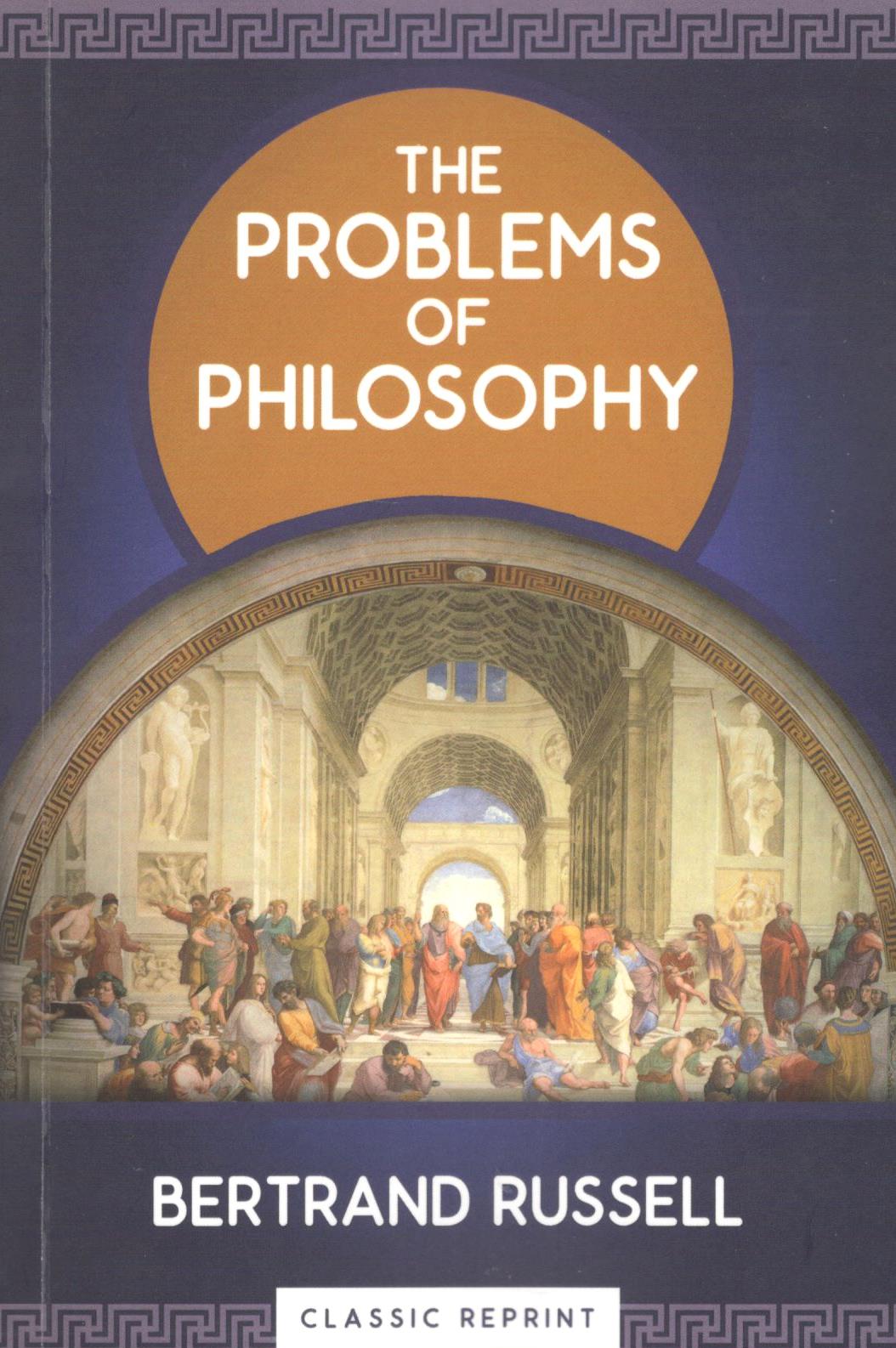 The Problems of Philosophy