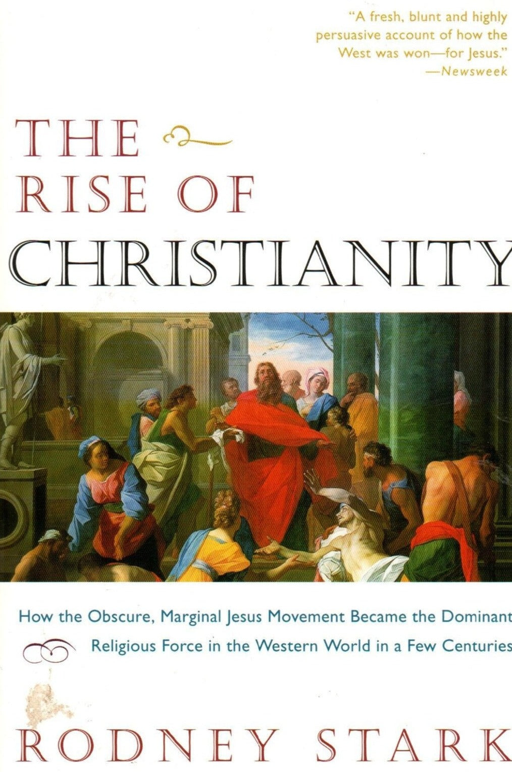 The Rise of Christianity