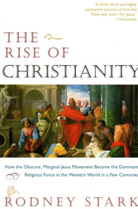 The Rise of Christianity