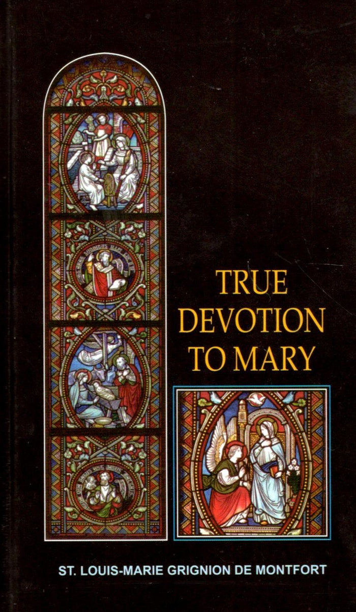 True Devotion to Mary