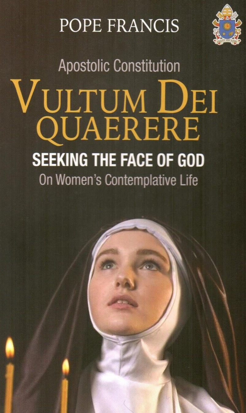 Apostolic Constitution - Vultum Dei Quaerere (Seeking the Face of God)