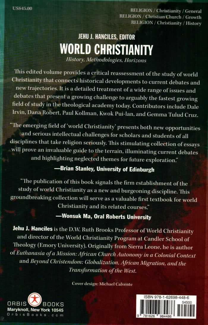 World Christianity : History, Methodologies, Horizons