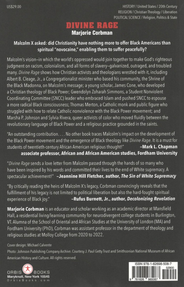 Divine Rage Malcolm X's Challenge to Christians