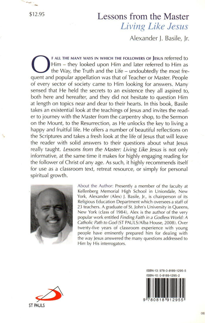 Lessons From the Master : Living Like Jesus