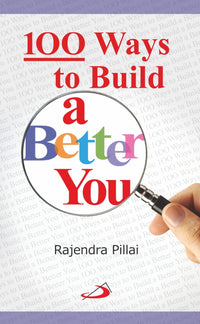 100 Ways to Build a Better You