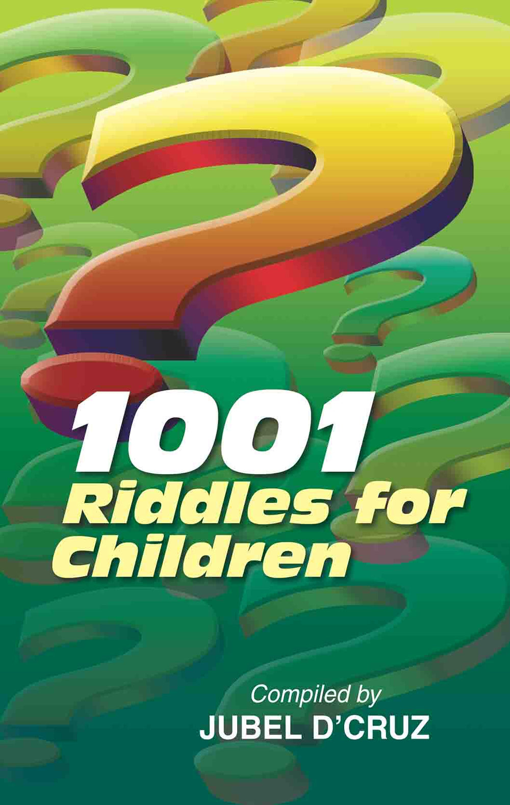 1001 Riddles for Children – St Pauls India