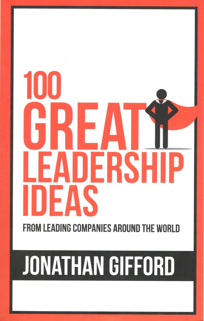 100 Great Leadership Ideas