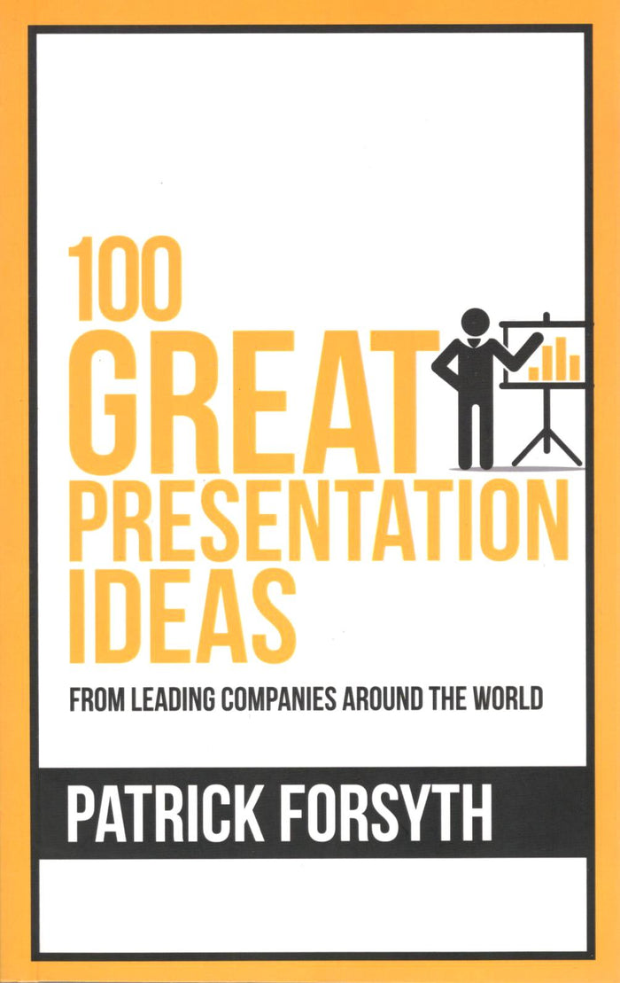 100 Great Presentation Ideas