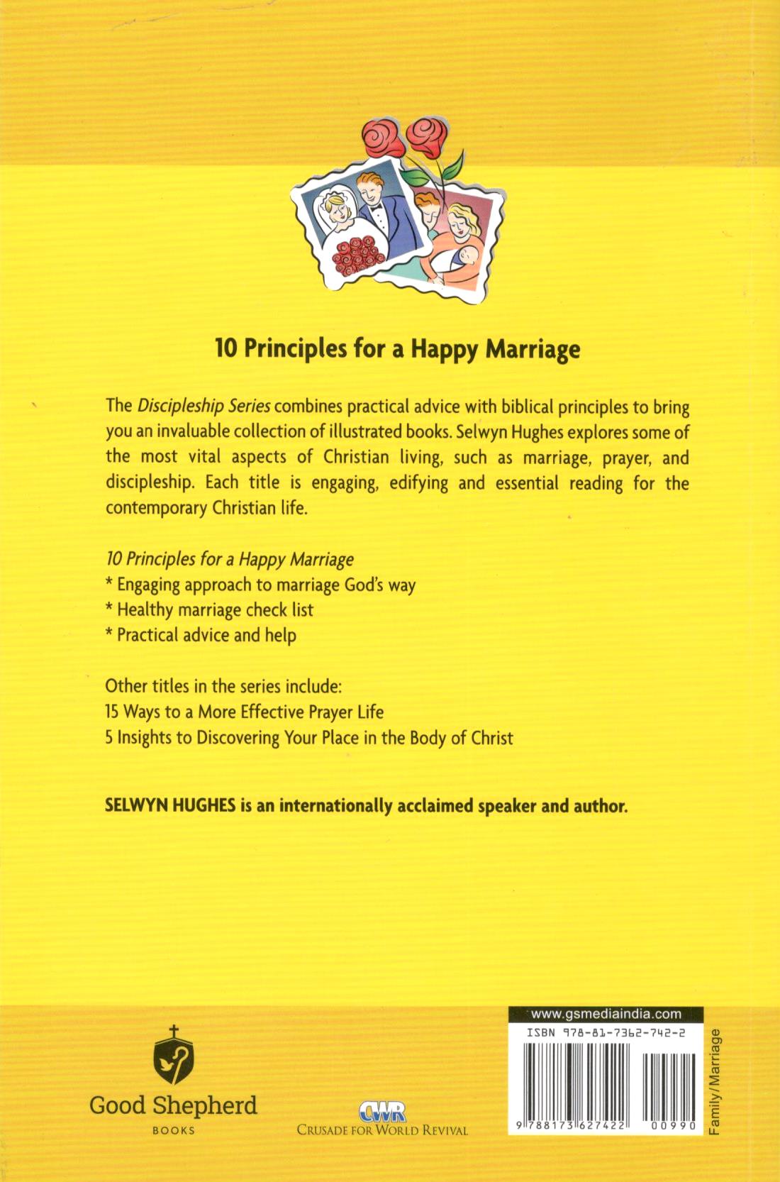 10 Principles for A Happy Marriage