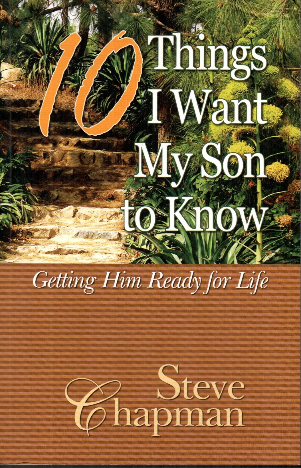 10 Things I want My Son to Know