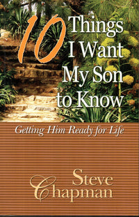 10 Things I want My Son to Know