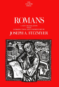 The Anchor Bible - Romans