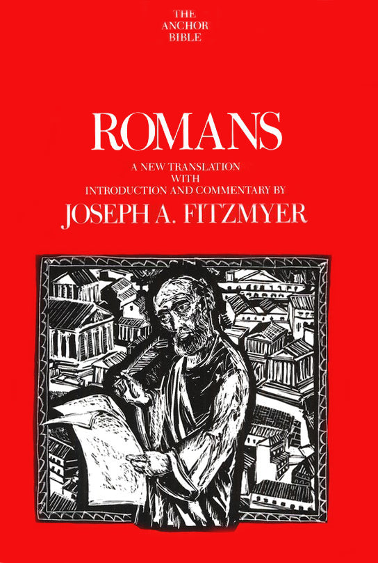 The Anchor Bible - Romans