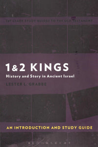 1 & 2 Kings (T&T Clark’s Study Guides to the New Testament)